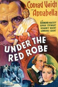 Poster for the movie "Under the Red Robe"