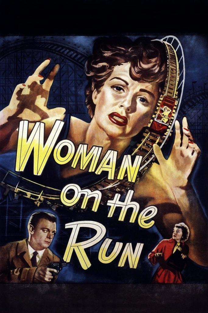 Poster for the movie "Woman on the Run"