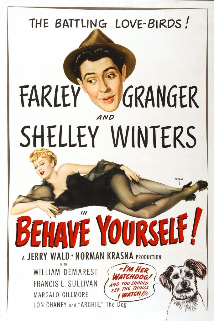 Poster for the movie "Behave Yourself!"