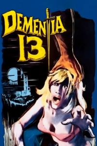 Poster for the movie "Dementia 13"