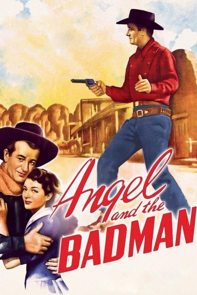 Poster for the movie "Angel and the Badman"